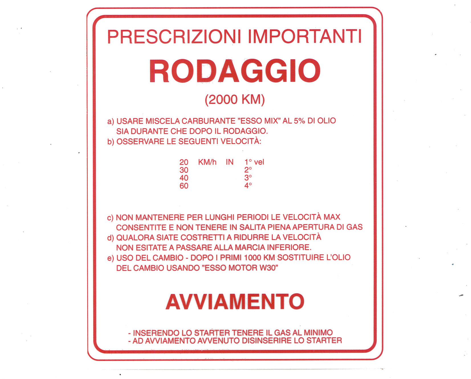 Aufkleber Einfahrvorschrift "Rodaggio", rot, klein, 5%, 4-G